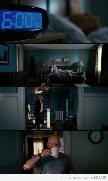 Apparently, Bruce Willis takes one hour to get out of bed. 